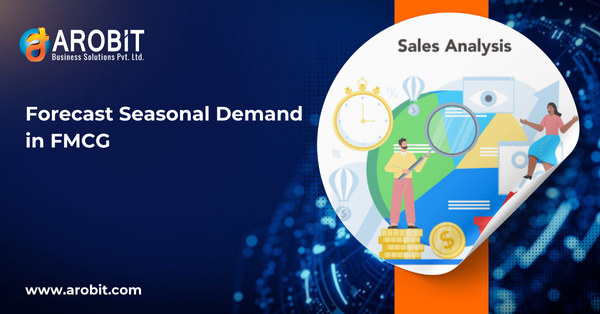 How to Plan for Seasonal Demand & Peak Sales in FMCG Using Forecasting & ERP Tools